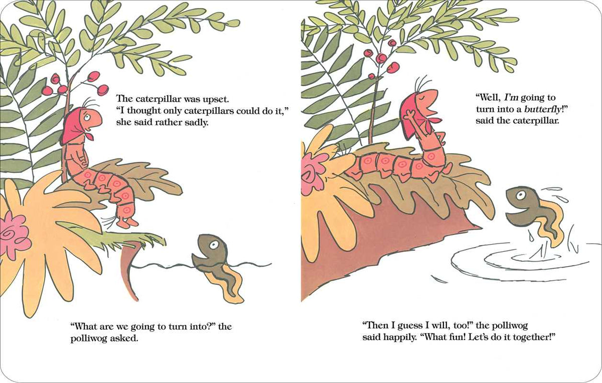 The Caterpillar and the Polliwog by Jack Kent